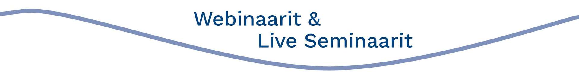 webinaarit-Live Seminaarit